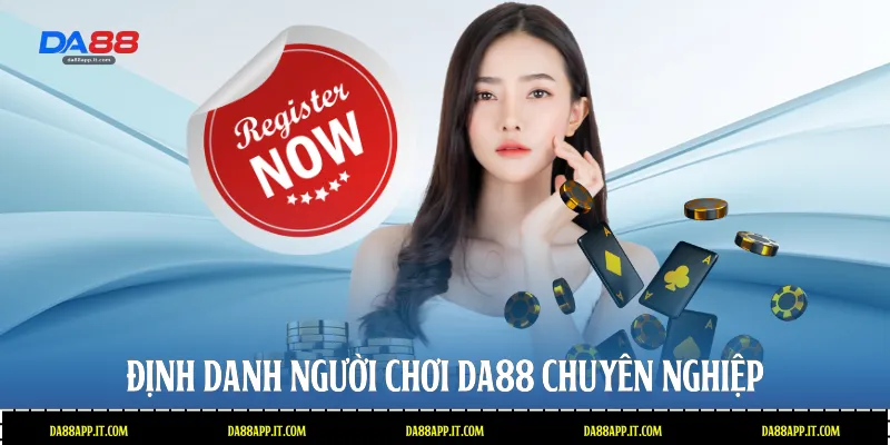 Hướng Dẫn Đăng Ký Da88 Chi Tiết Và Nhanh Chóng Nhất - Vexin