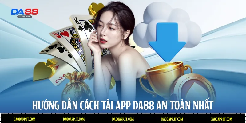 Hướng Dẫn Tải App Da88 Chi Tiết Và Nhanh Chóng Nhất - Vexin