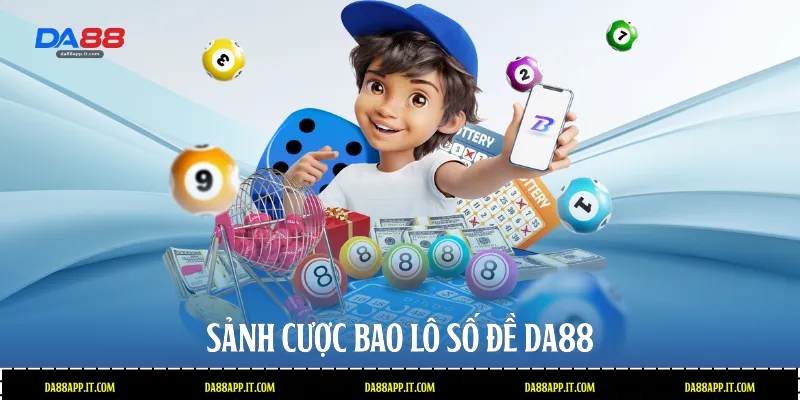 Bao Lô Số Đề Da88 - Bí Quyết Soi Cầu Và Tỷ Lệ Thưởng Cao - Vexin