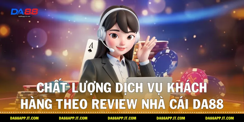 Bài Viết Review Nhà Cái DA88 Từ Đội Ngũ Chuyên Gia - Vexin